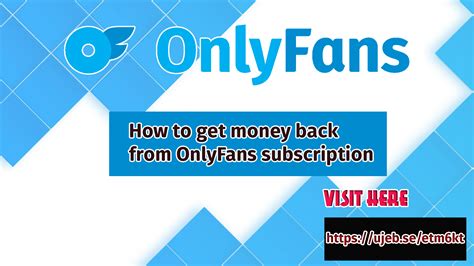 refund onlyfans|How to Get Money Back From Onlyfans Wallet